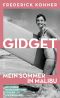 [Gidget series 01] • Gidget. Mein Sommer in Malibu